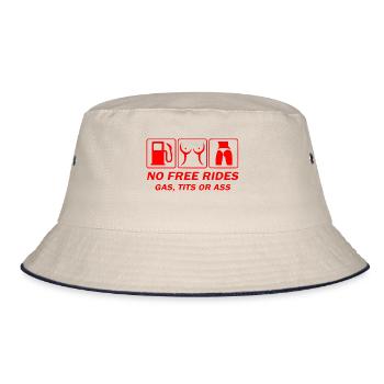No free Rides - Gas, Tits or Ass - Bucket Hat - Natur/Navy - Vorne