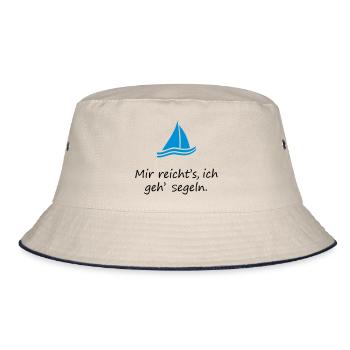 Mir reichts Ich geh Segeln. Segelboot Segel Segler - Bucket Hat - Natur/Navy - Vorne