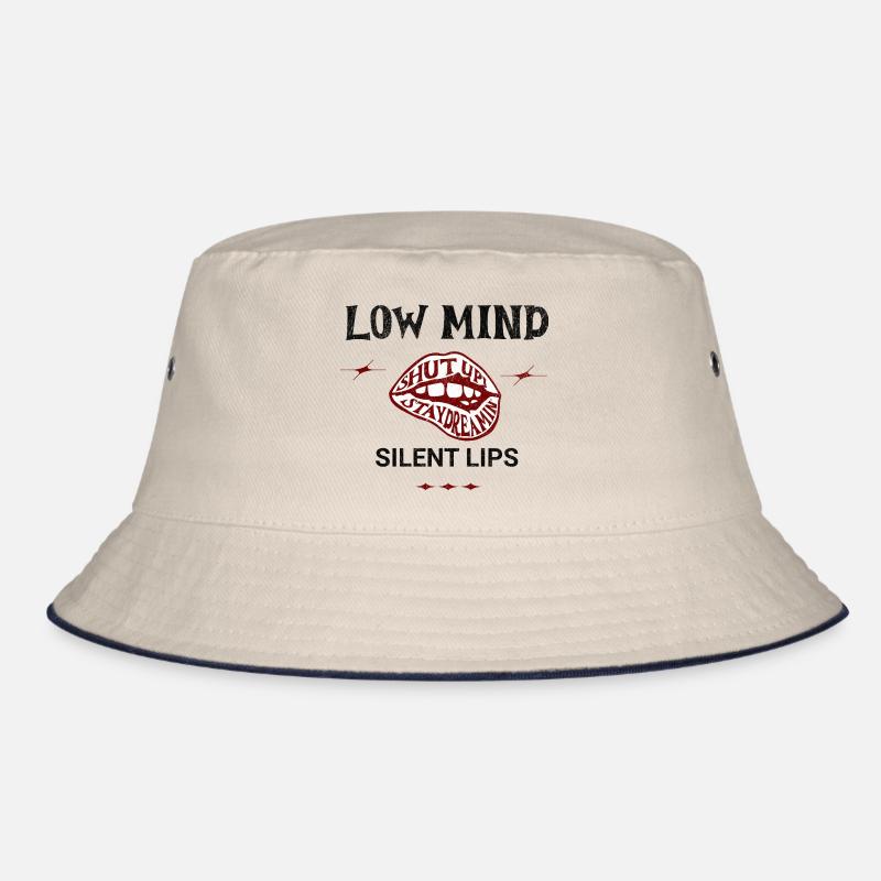 Low Mind – Silent Lips Spruch Bucket Hat