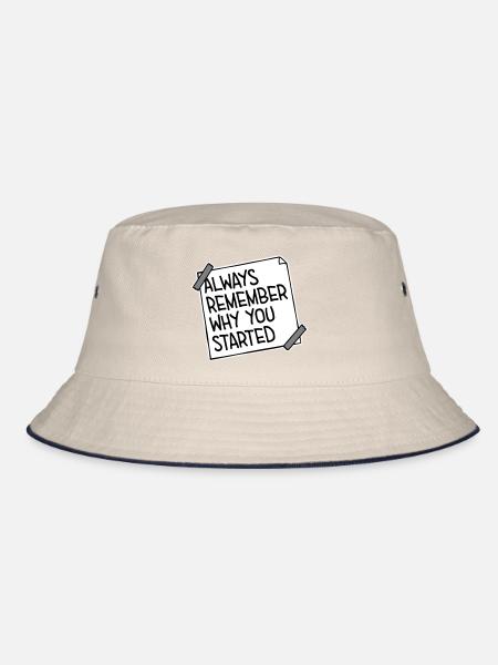 Always Remember Why You Started Motivation Spruch - Bucket Hat - Natur/Navy - Vorne