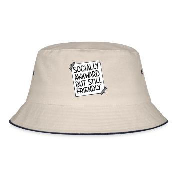 Socially Awkward But Still Friendly Funny Saying - Bucket Hat - ecru/navy - Front
