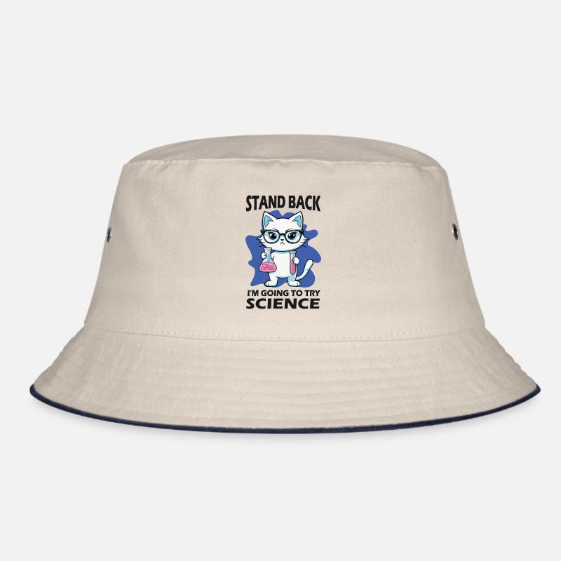 Stand Back - I'm Going to Try Science Bucket Hat