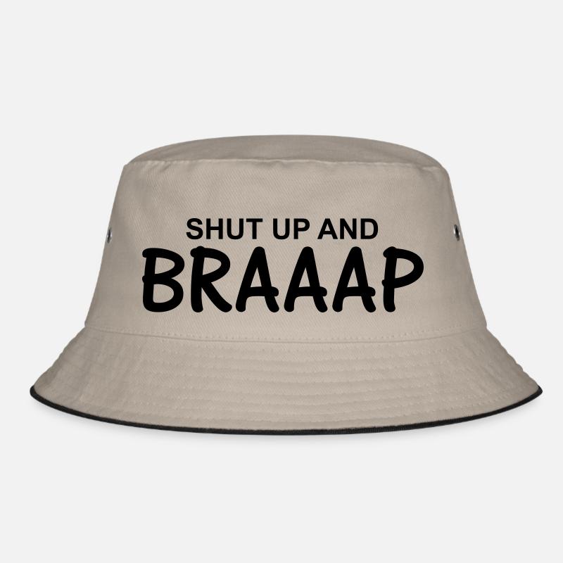 Shut up and braaap Bob