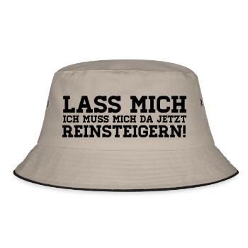 LASS MICH REINSTEIGERN! - Bucket Hat - Khaki/Schwarz - Vorne