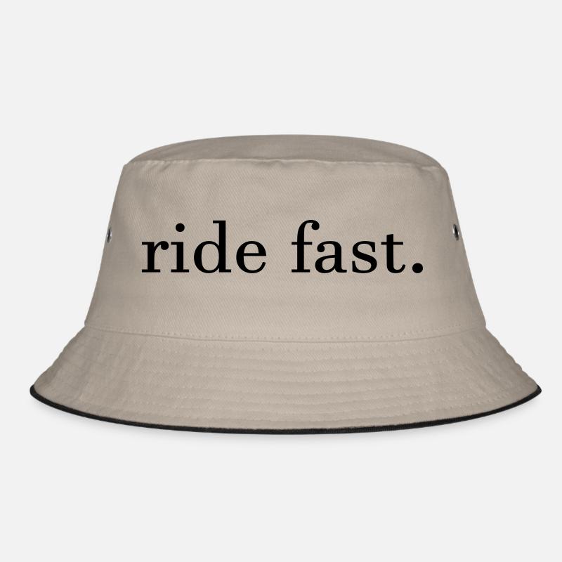 ride almost. Bucket Hat