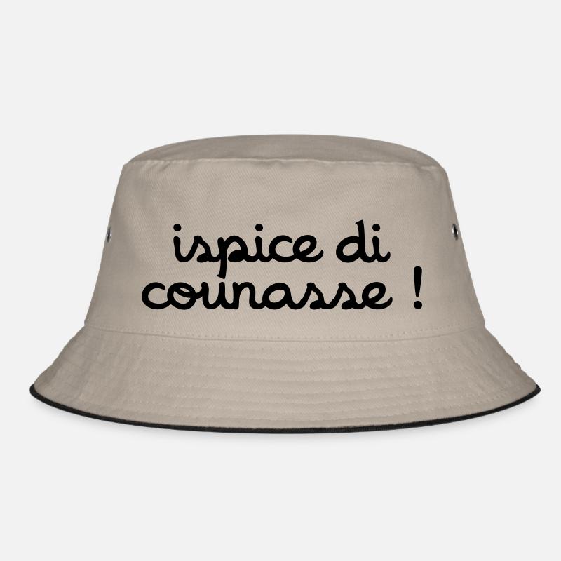 ispice di counasse ! Bob