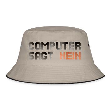 computer says no 2 - Bucket Hat - khaki/black - Front