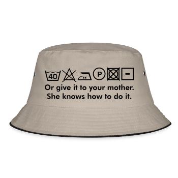 Washing Instructions Or Give It To Your Mother Cult Text - Bucket Hat - khaki/black - Front