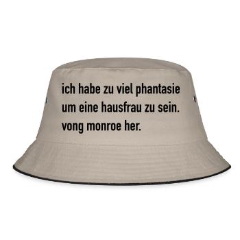 Monroe: ich habe zu viel phantasie um eine hausfr - Bucket Hat - Khaki/Schwarz - Vorne