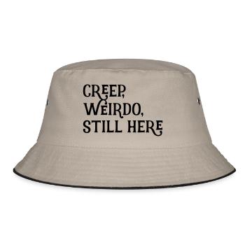 creep, weirdo, still here - Bucket Hat - Khaki/Schwarz - Vorne