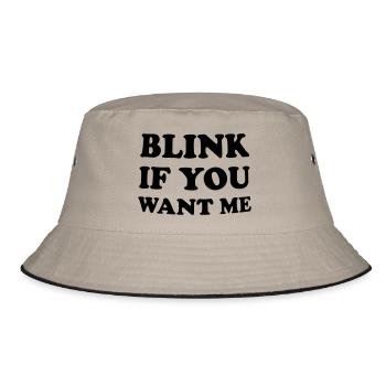 blink if you want me - Bucket Hat - khaki/black - Front