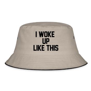 I woke up like this - Bucket Hat - Khaki/Schwarz - Vorne