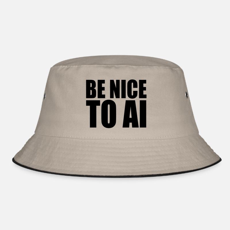 BE NICE TO AI - Bucket Hat - Khaki/Schwarz