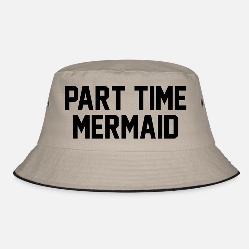 Part time mermaid Bucket Hat