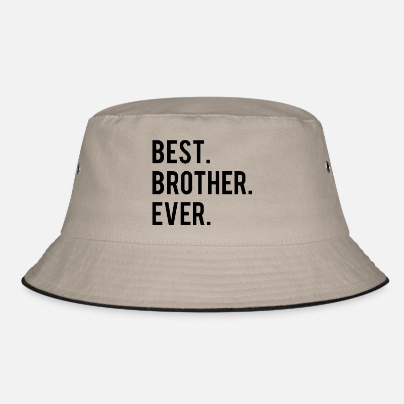 Best Brother Ever Bucket Hat