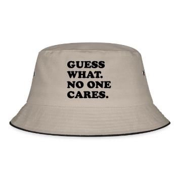 Guess What No One Cares - Bucket Hat - khaki/black - Front