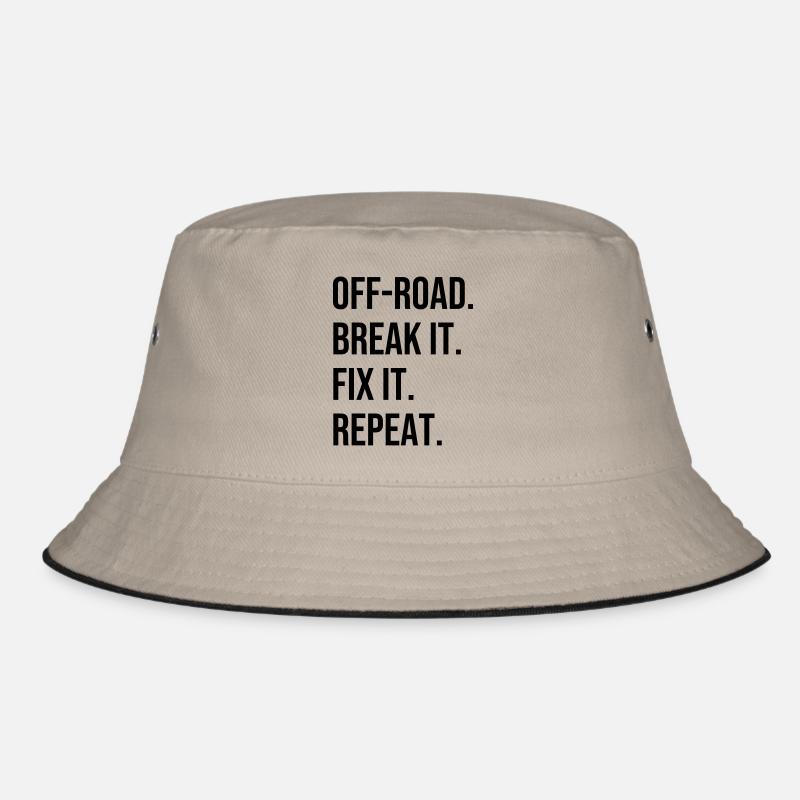 Off-road. Break It. Fix It. Repeat Offroad Gelände Bucket Hat