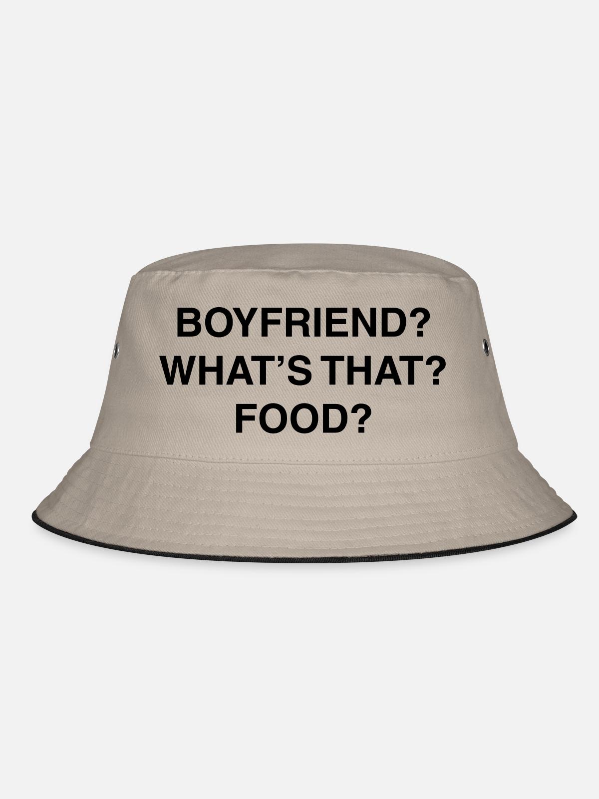 Boyfriend? What's that? Food? - Bucket Hat - khaki/black - Front