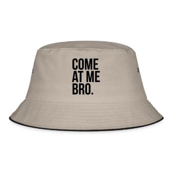 come at me bro - Bucket Hat - khaki/black - Front