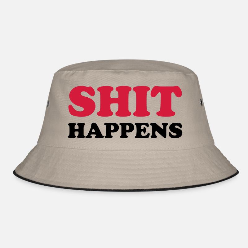 SHIT HAPPENS Bucket Hat