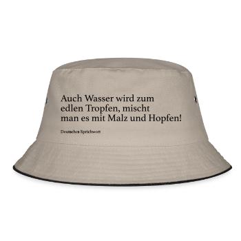 Auch Wasser wird zum edlen Tropfen, mischt man es - Bucket Hat - Khaki/Schwarz - Vorne