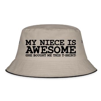 my niece is awesome - Bucket Hat - khaki/black - Front