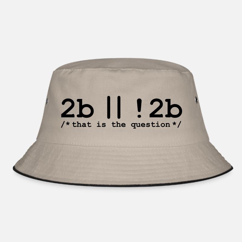 2b or not 2b Bucket Hat