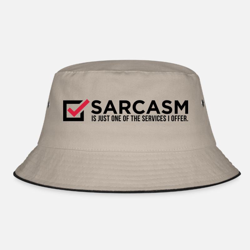 Le sarcasme est juste un de mes services! Bob