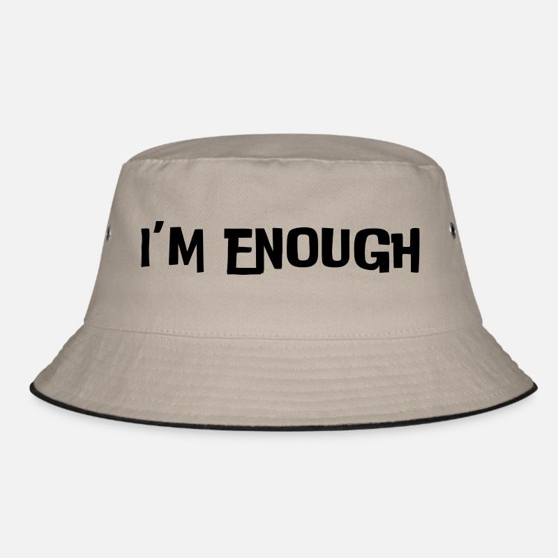 I'm enough (black text) Bucket Hat