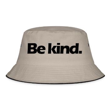 Be kind. - Bucket Hat - khaki/black - Front
