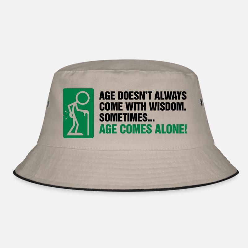 With age comes mostly only age Bucket Hat