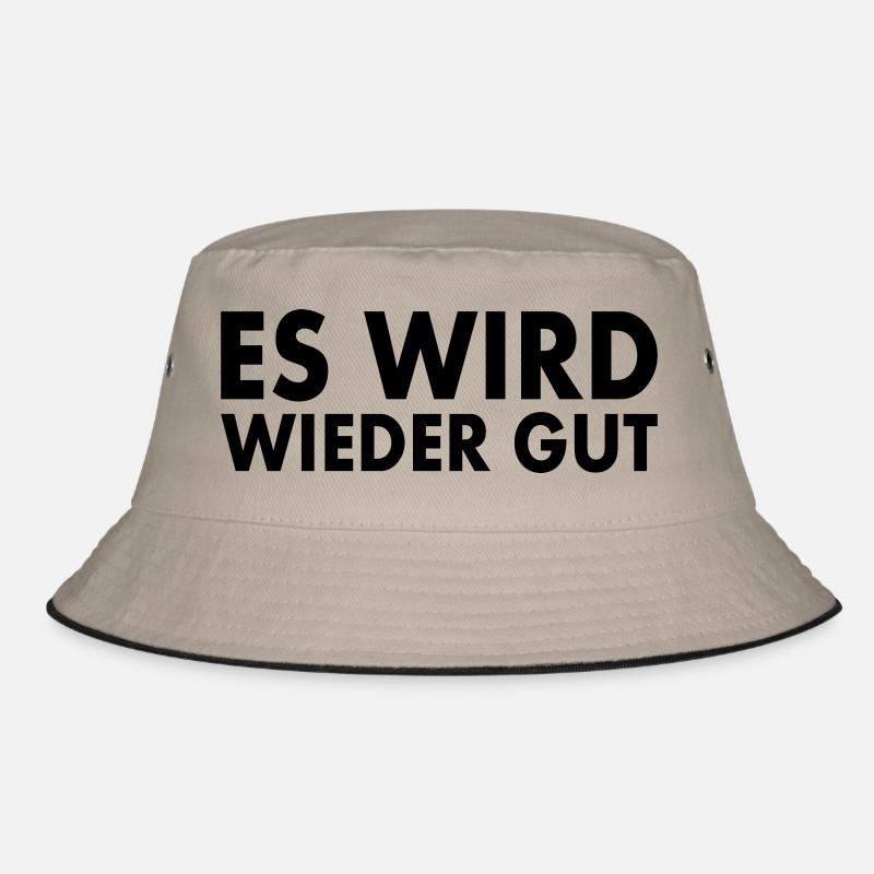Es wird wieder gut Bucket Hat