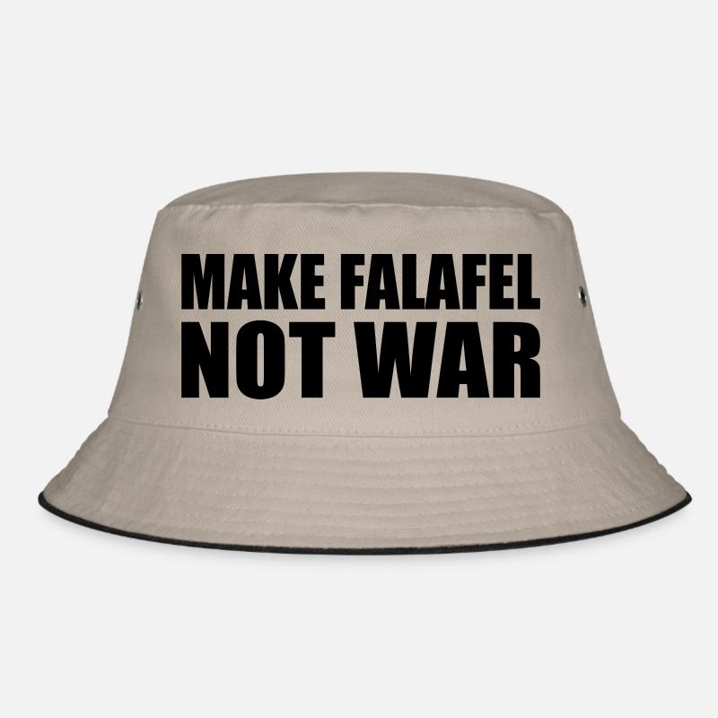 Make falafel not war Bob