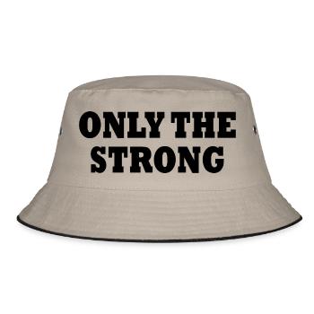 only the strong - Bucket Hat - khaki/black - Front
