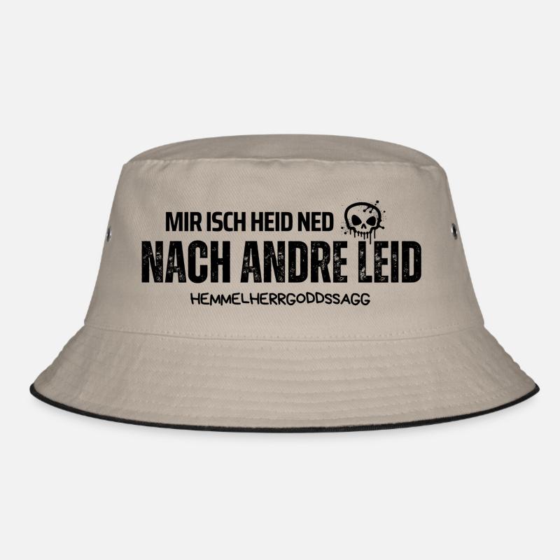 Mir isch heid ned nach andre Leid Bucket Hat