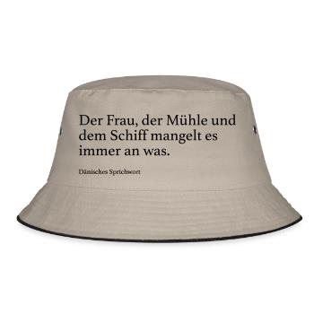 Der Frau, der Mühle und dem Schiff mangelt es imm - Bucket Hat - Khaki/Schwarz - Vorne