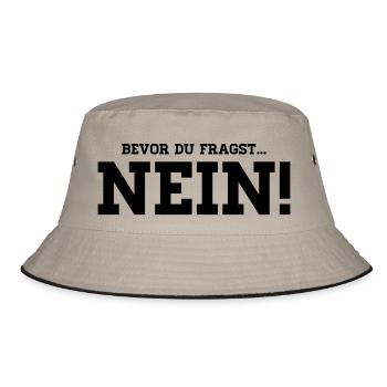 Bevor Du fragst - NEIN! - Bucket Hat - Khaki/Schwarz - Vorne