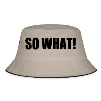 So what - Bucket Hat - khaki/black - Front