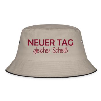 Neuer Tag - Gleicher Scheiss - Scheiß - Bucket Hat - Khaki/Schwarz - Vorne
