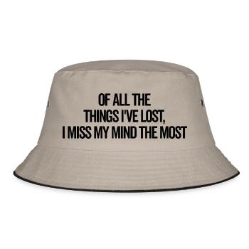 Ich vermisse meinen Verstand am meisten - Bucket Hat - Khaki/Schwarz - Vorne