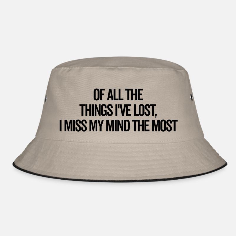 I Miss My Mind The Most Bucket Hat