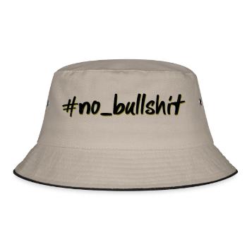 hashtag no bullshit - Bucket Hat - khaki/black - Front