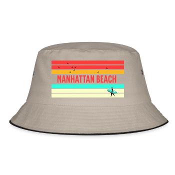 Manhattan Beach: Perfect Gift & Souvenir! - Bucket Hat - khaki/black - Front