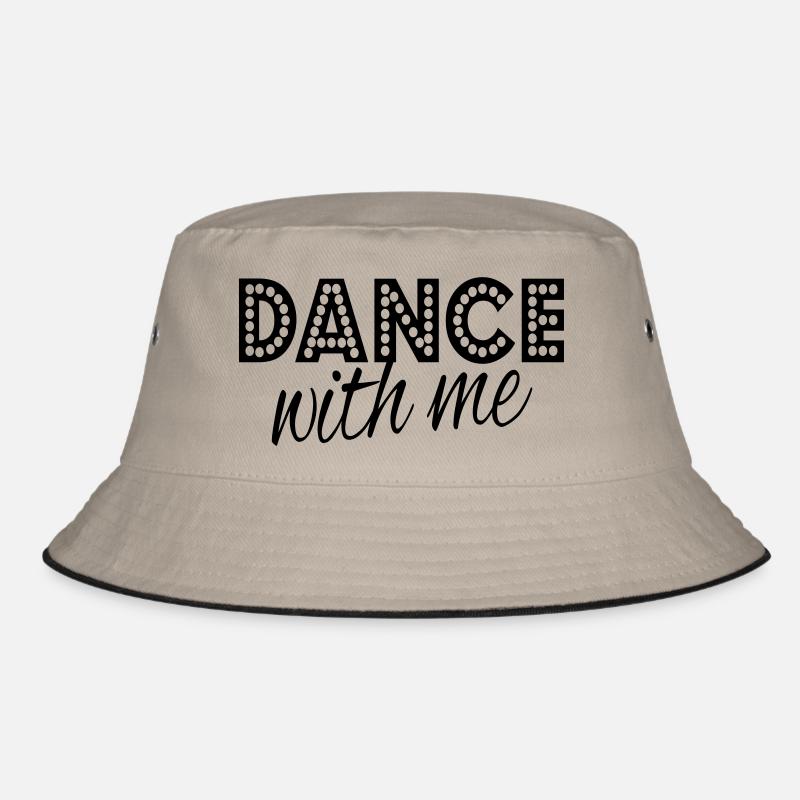 dance with me Bucket Hat