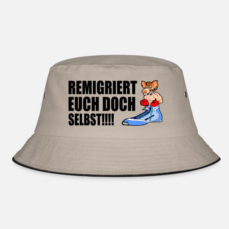 remigriert euch doch selbst Bucket Hat
