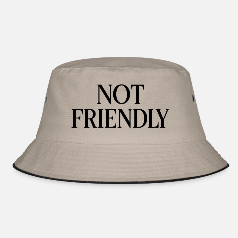NOT FRIENDLY Bucket Hat