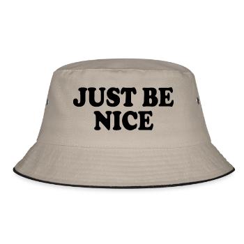 Just be nice - Bucket Hat - khaki/black - Front