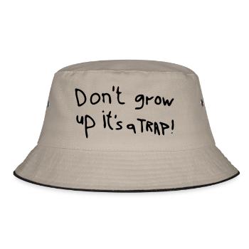 Don´t grow up it´s a trap - Bucket Hat - Khaki/Schwarz - Vorne