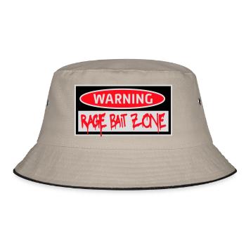 Warning Rage Bait Caution Zone Sign Fun Warning - Bucket Hat - khaki/black - Front