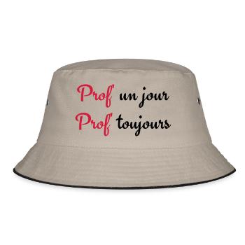 Prof un jour Prof toujours - Bucket Hat - khaki/black - Front